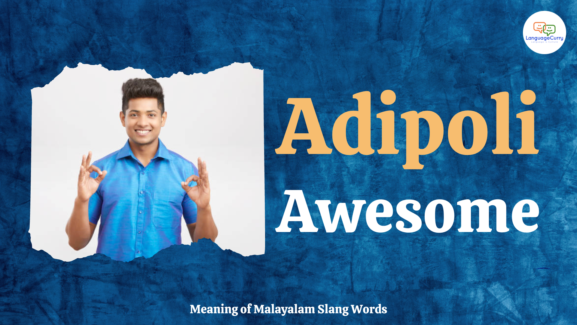 Malayalam slang word adipoli 