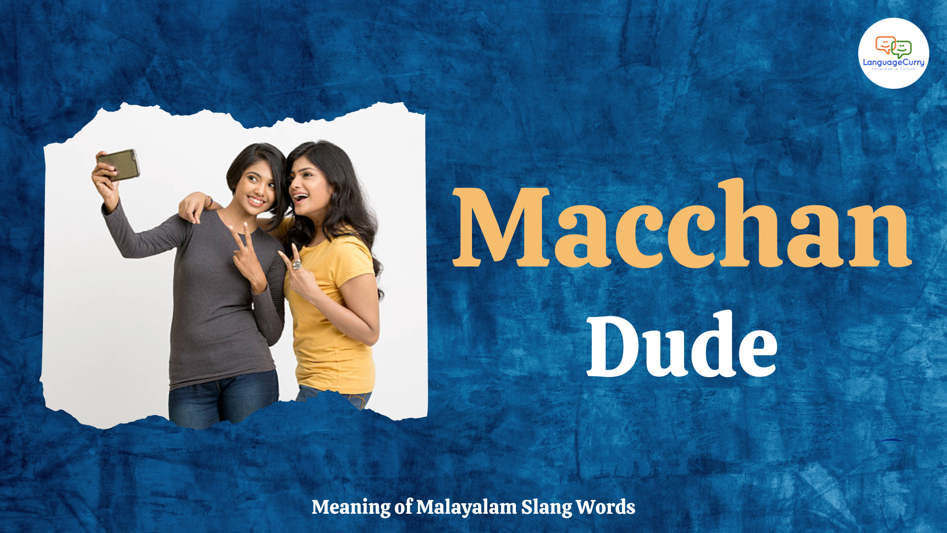Malayalam slang word macchan