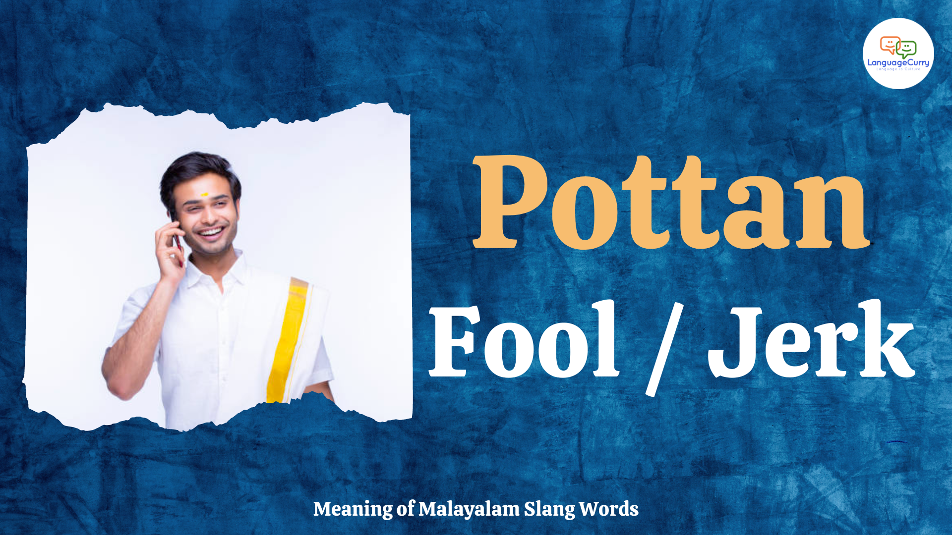 Malayalam slang word pottan